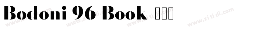 Bodoni 96 Book字体转换
